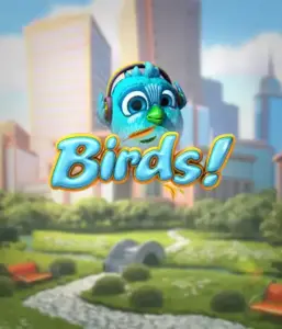 Enjoy the playful world of Birds! by Betsoft, showcasing colorful graphics and unique gameplay. See as endearing birds fly in and out on wires in a animated cityscape, offering engaging methods to win through cascading wins. A delightful spin on slots, perfect for those seeking a unique gaming experience.
